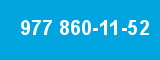 977 860-11-52